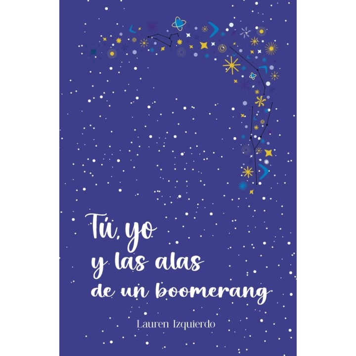 TU YO Y LAS ALAS DE UN BOOMERANG