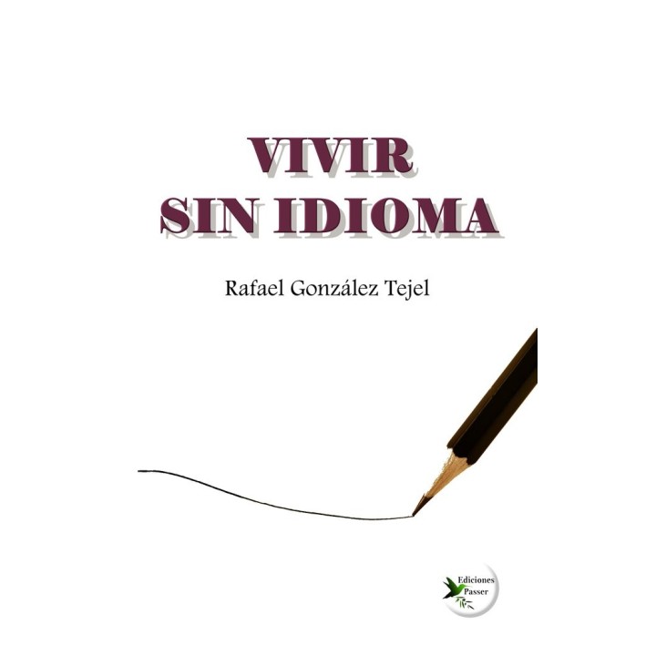 VIVIR SIN IDIOMA