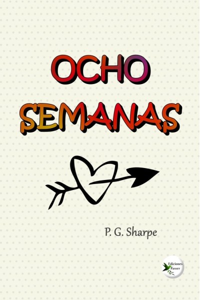 OCHO SEMANAS