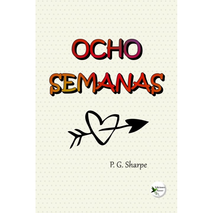 OCHO SEMANAS