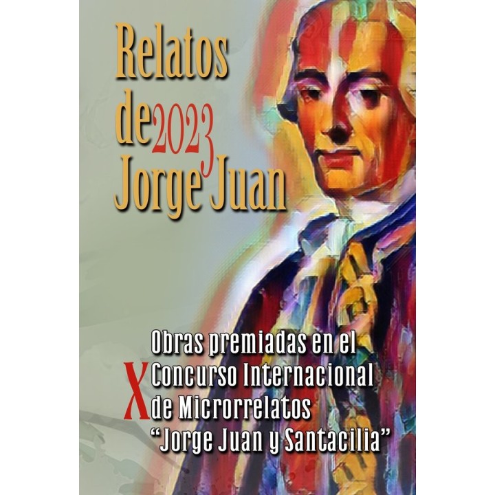 RELATOS DE JORGE JUAN 2023