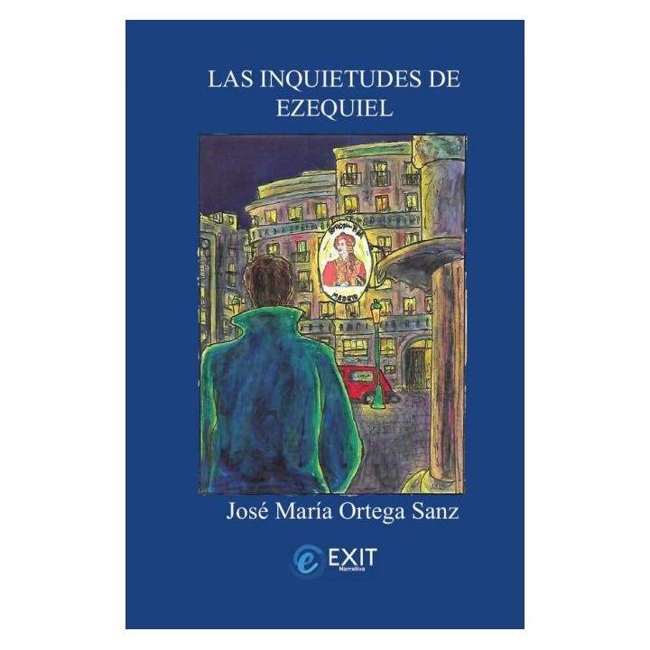 LAS INQUIETUDES DE EZEQUIEL