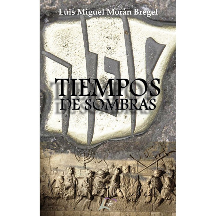 TIEMPOS DE SOMBRAS