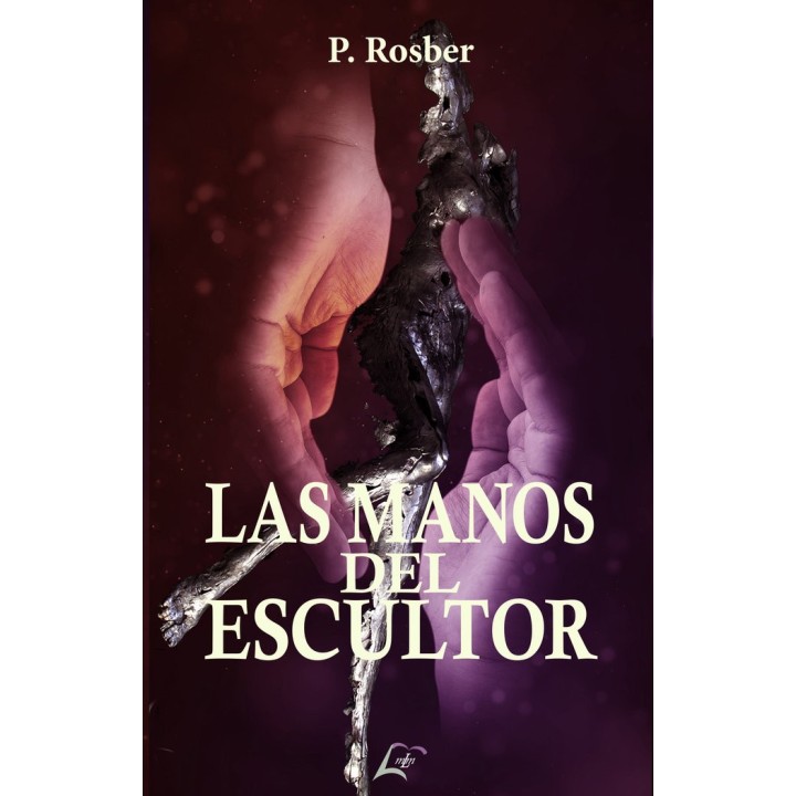 LAS MANOS DEL ESCULTOR