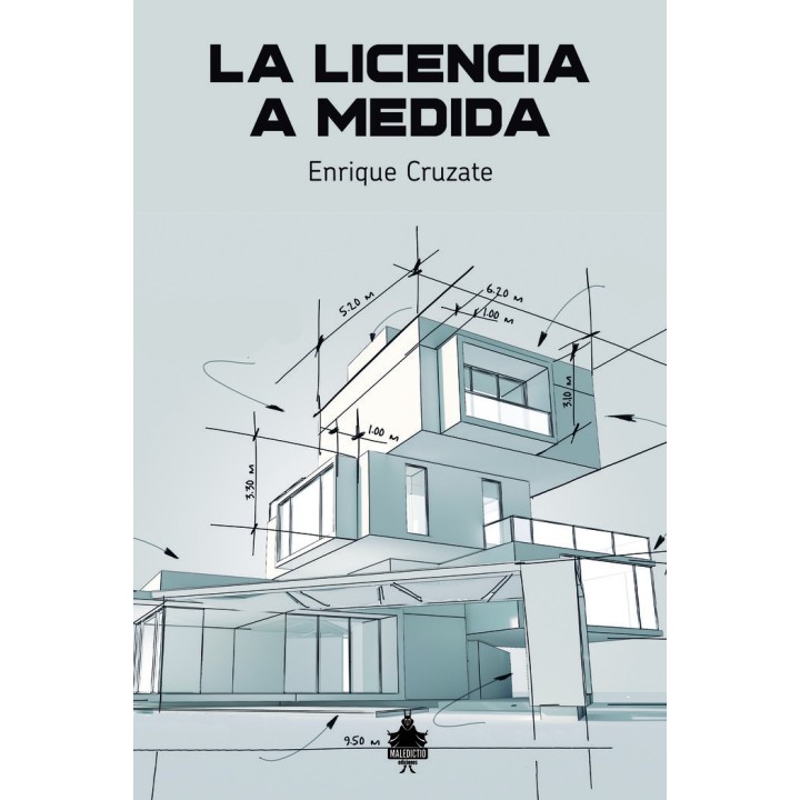 LA LICENCIA A MEDIDA