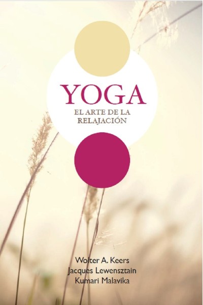 YOGA, EL ARTE DE LA RELAJACION