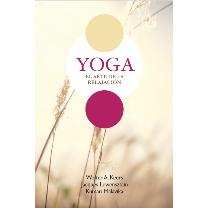 YOGA, EL ARTE DE LA RELAJACION
