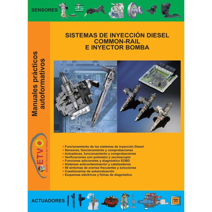 SISTEMAS DE INYECCION DIESEL COMMON-RAIL E INYECTOR BOMBA