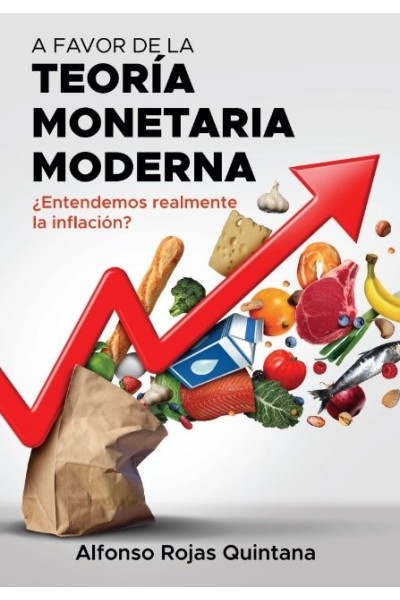 A FAVOR DE LA TEORIA MONETARIA MODERNA