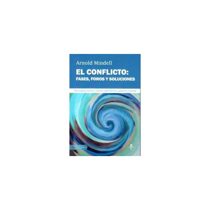 EL CONFLICTO FASES FOROS Y SOLUCIONES