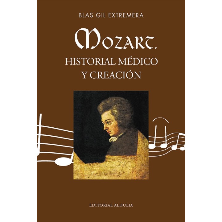 MOZART HISTORIAL MEDICO Y CREACION