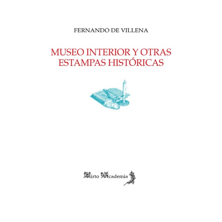 MUSEO INTERIOR Y OTRAS ESTAMPAS HISTORICAS