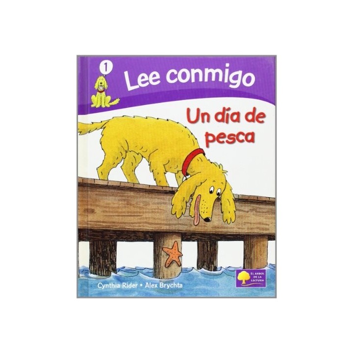 Lee conmigo. Nivel 1 (aun no sé leer): Un día de pesca