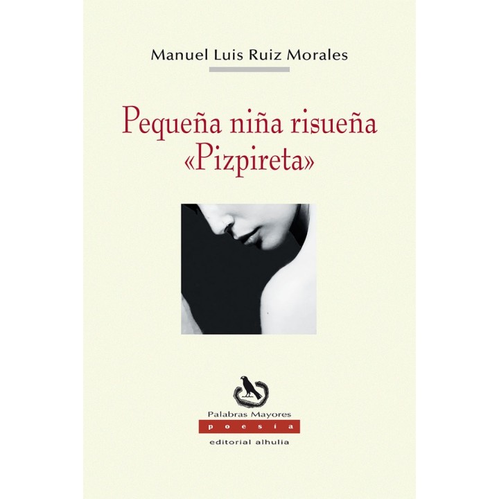 PEQUEÑA NIÑA RISUEÑA PIZPIRETA