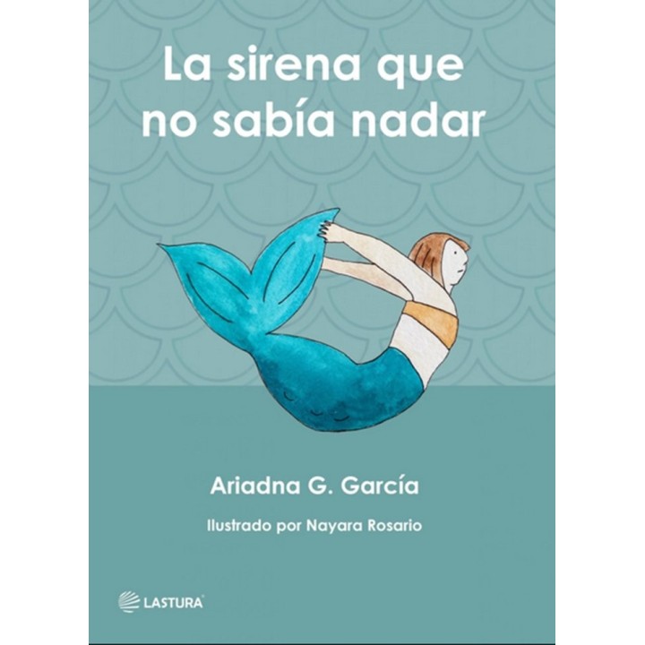 LA SIRENA QUE NO SABIA NADAR