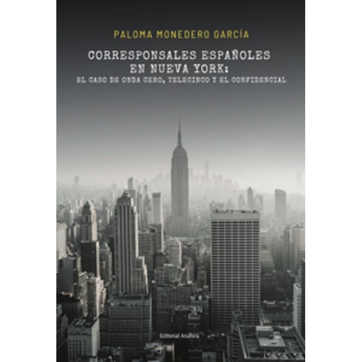 CORRESPONSALES ESPAÑOLES EN NUEVA YORK