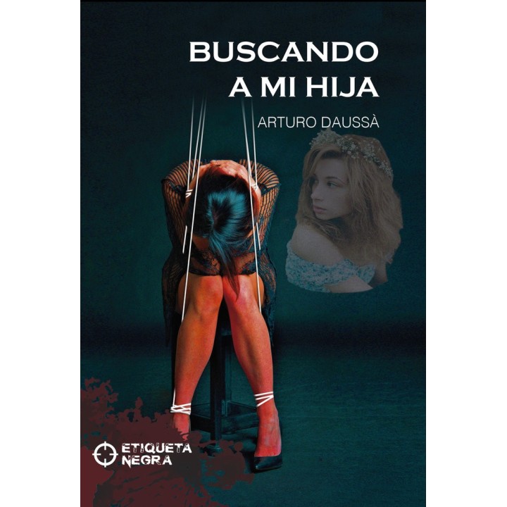 BUSCANDO A MI HIJA