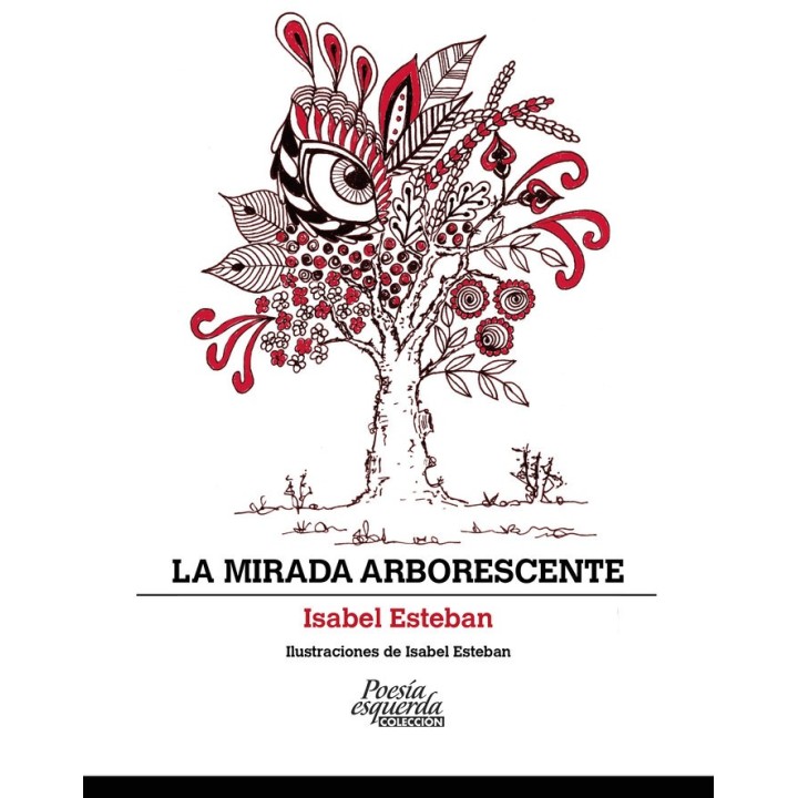 LA MIRADA ARBORESCENTE