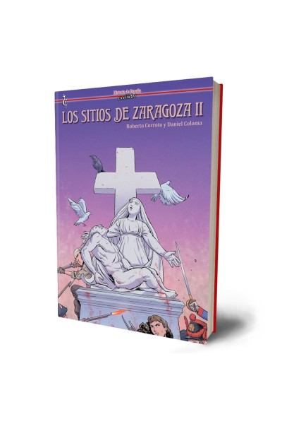 LOS SITIOS DE ZARAGOZA VOL II