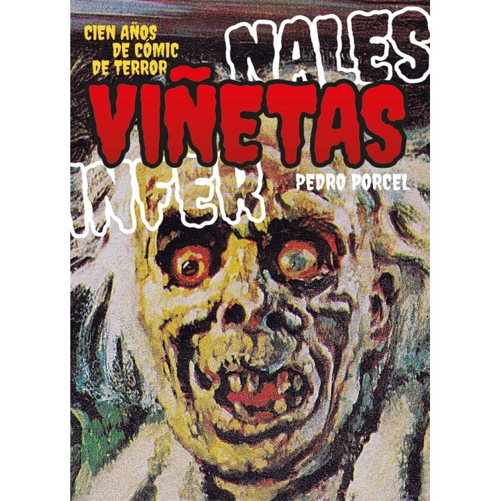 VIÑETAS INFERNALES CIEN AÑOS DE COMIC DE TERROR