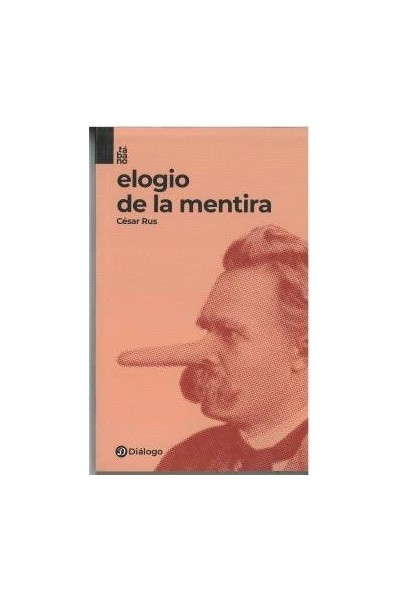 ELOGIO DE LA MENTIRA