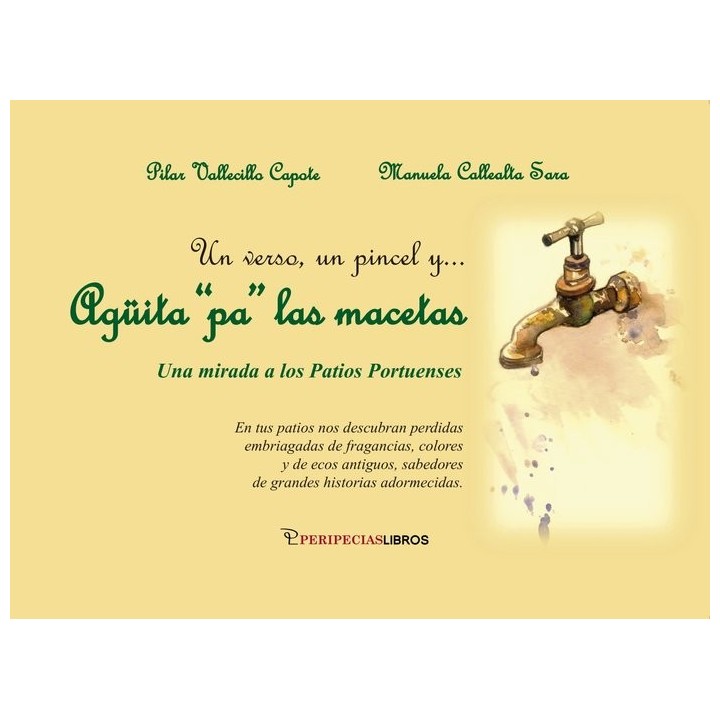 UN VERSO UN PINCEL Y AGUITA PA LAS MACETAS