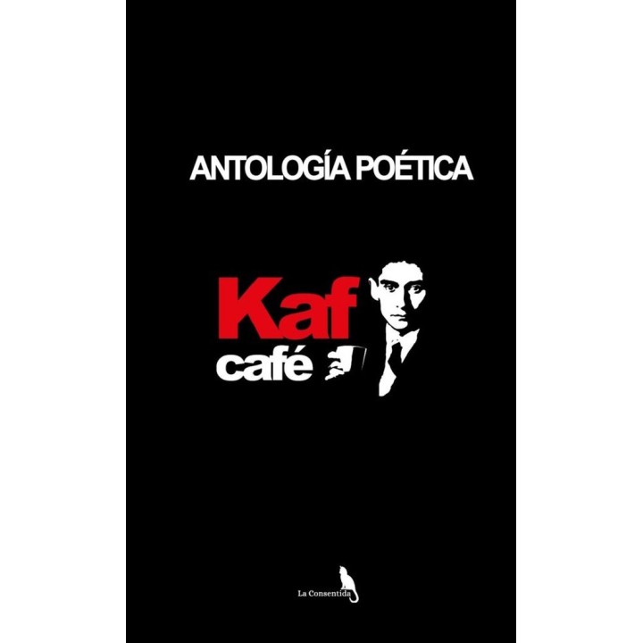 ANTOLOGIA POETICA KAF CAFE