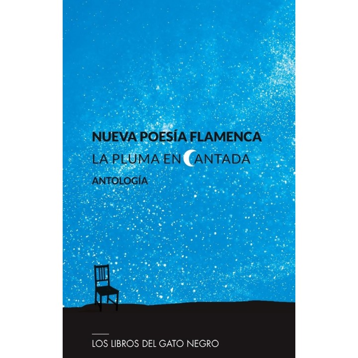 LA PLUMA ENCANTADA NUEVA POESIA FLAMENCA