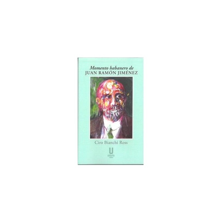 MOMENTO HABANERO DE JUAN RAMON JIMENEZ