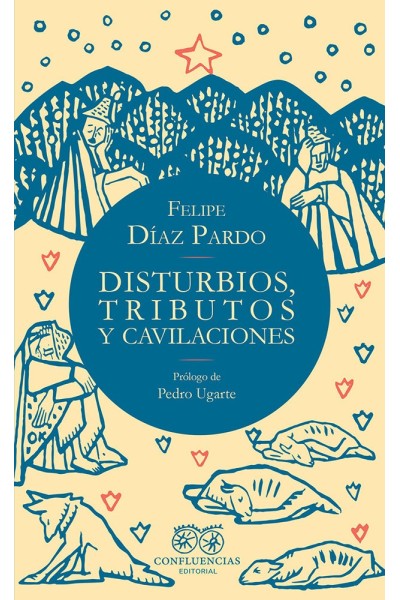DISTURBIOS TRIBUTOS Y CAVILACIONES