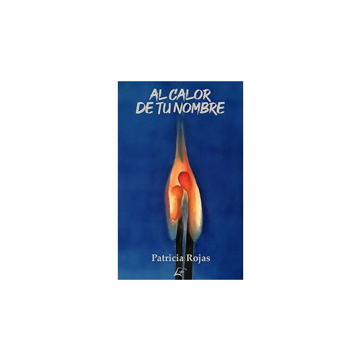 AL CALOR DE TU NOMBRE