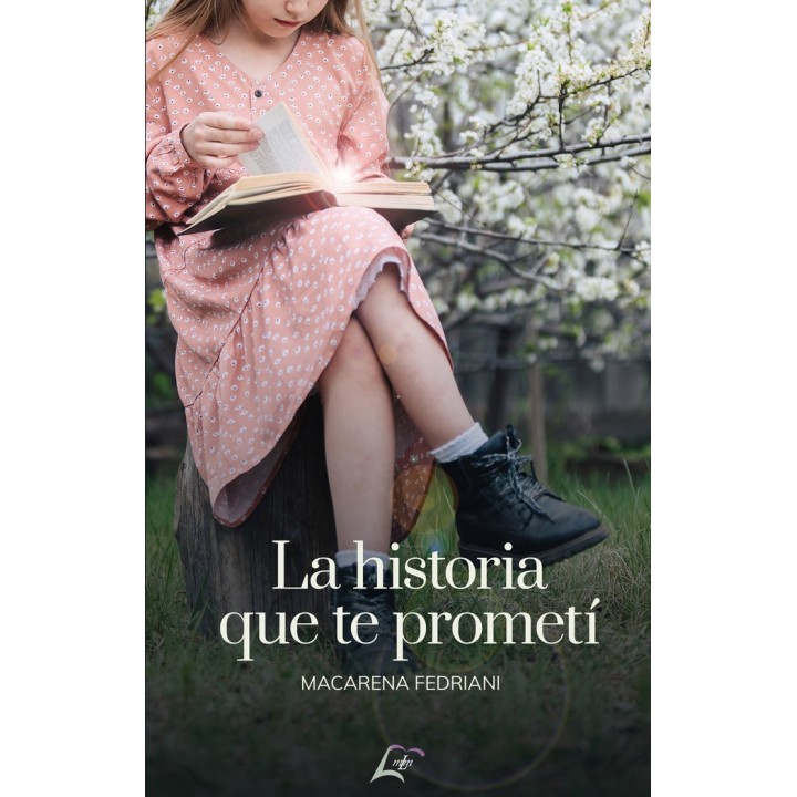 LA HISTORIA QUE TE PROMETI