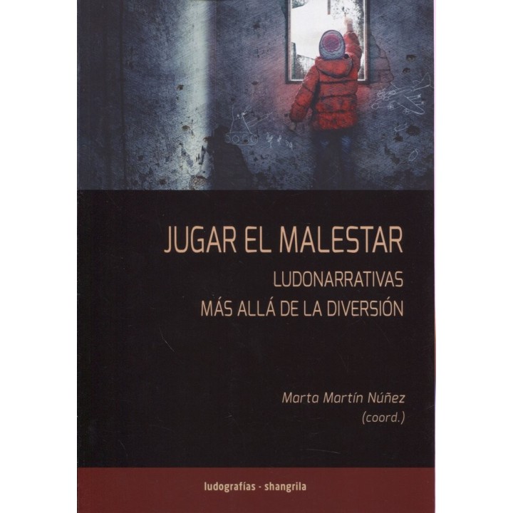 JUGAR EL MALESTAR LUDONARRATIVAS MAS ALLA DE LA DIVERSION