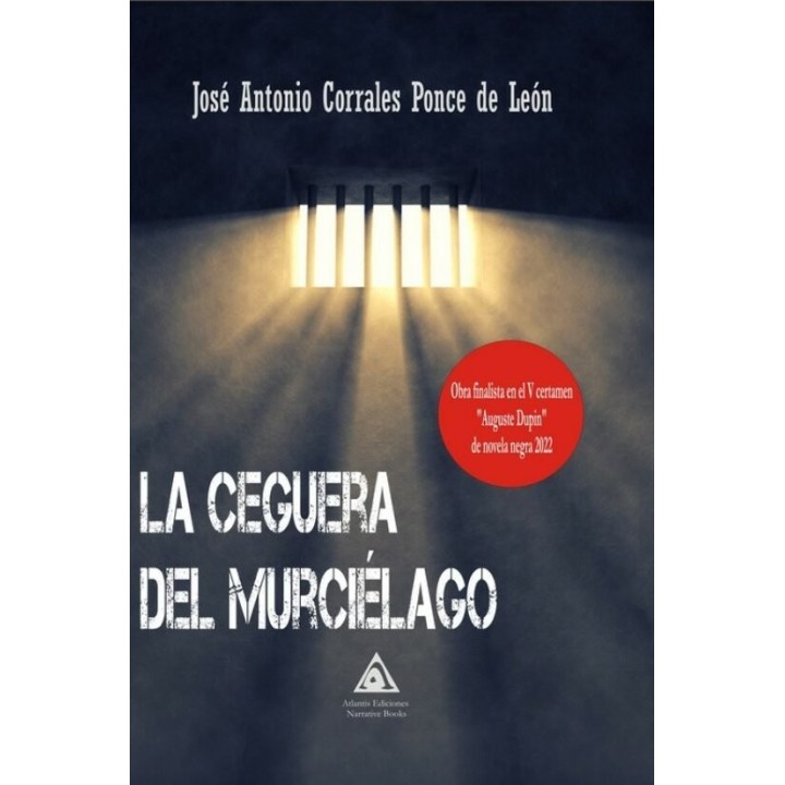 LA CEGUERA DEL MURCIELAGO