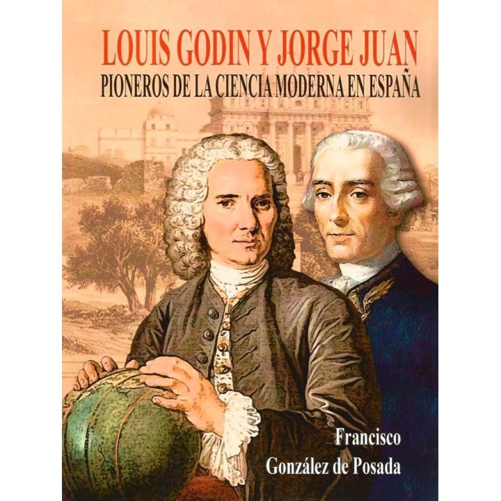 LOUIS GODIN Y JORGE JUAN