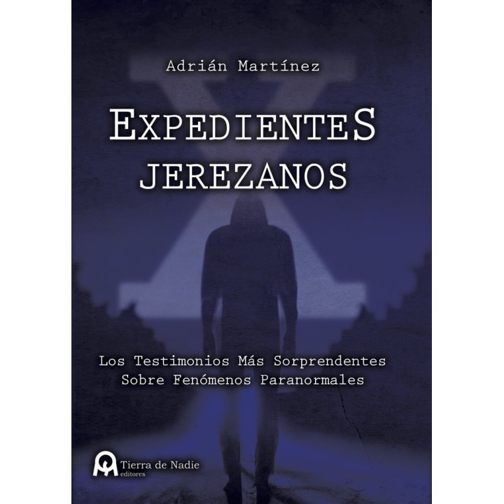 EXPEDIENTES X JEREZANOS