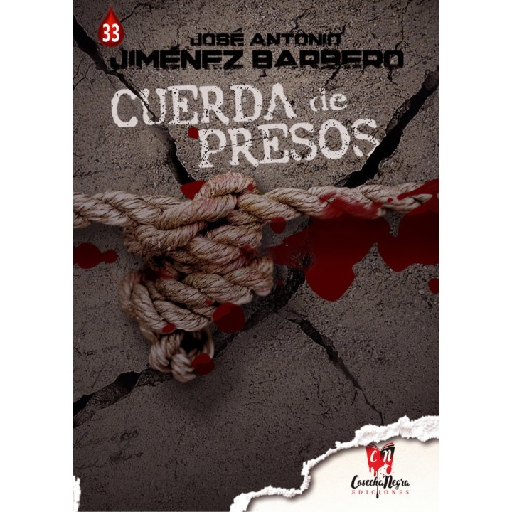 CUERDA DE PRESOS