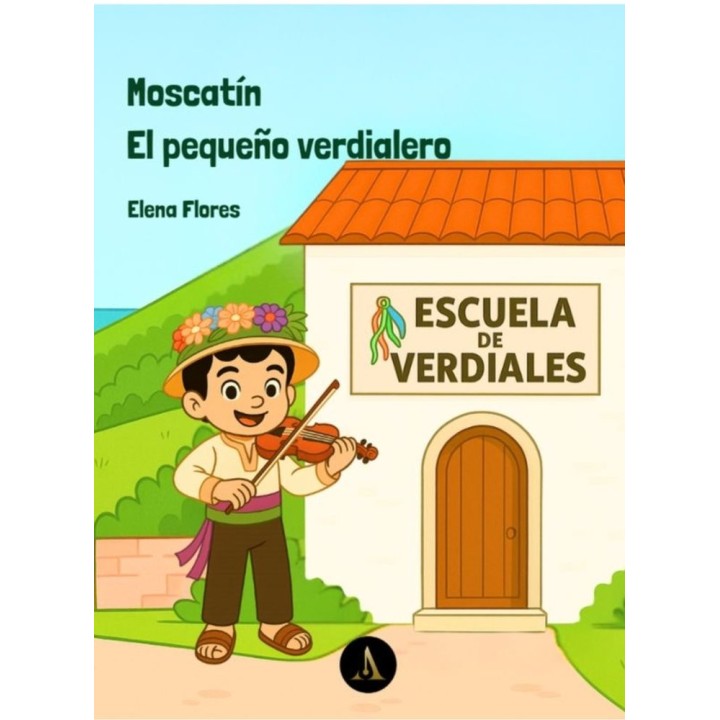 MOSCATIN, EL PEQUEÑO VERDIALERO