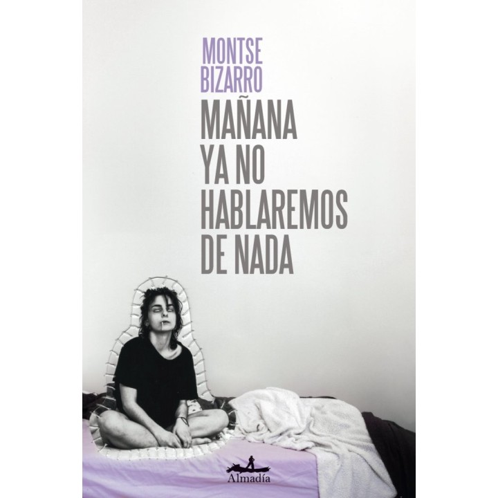 MAÑANA YA NO HABLAREMOS DE NADA