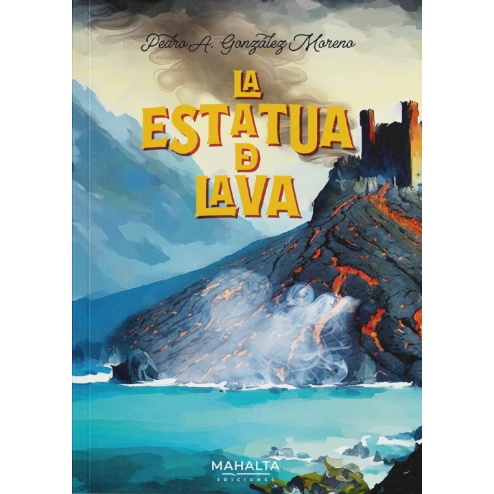LA ESTATUA DE LAVA
