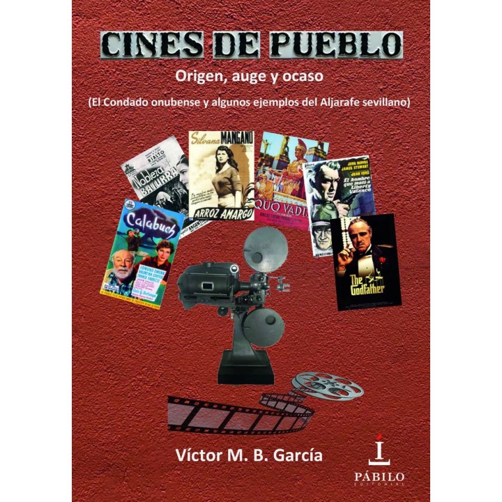CINES DE PUEBLO ORIGEN AUGE Y OCASO