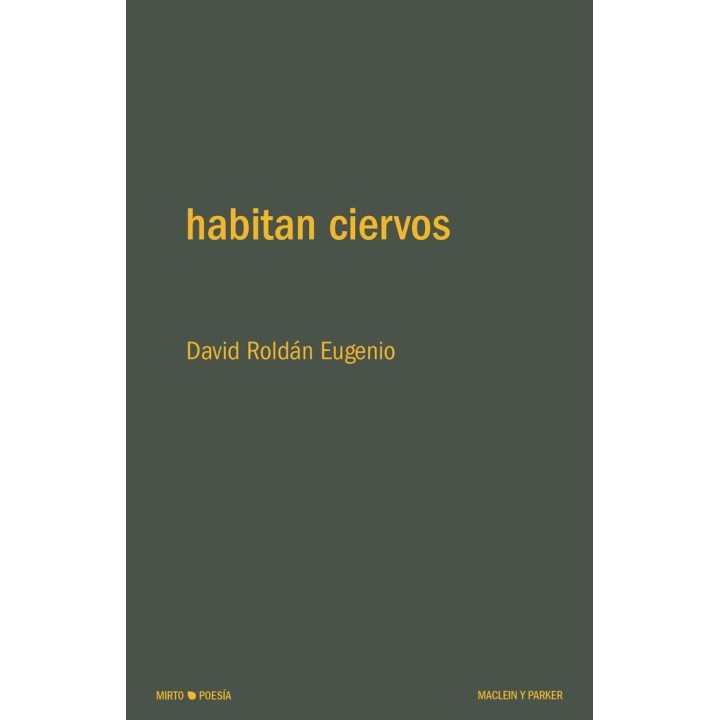 HABITAN CIERVOS