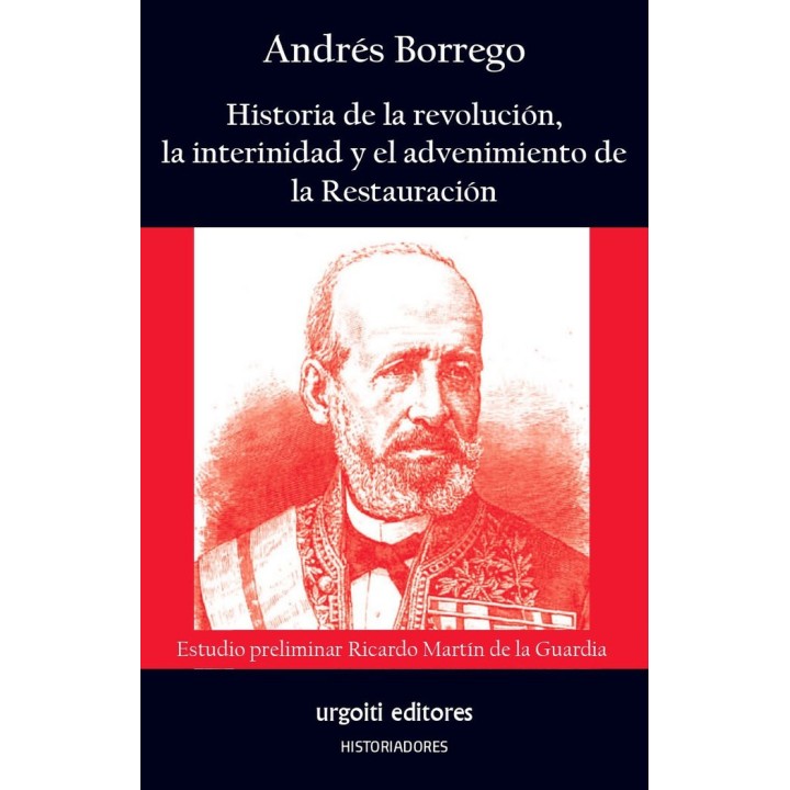 HISTORIA DE LA REVOLUCION LA INTERINIDAD Y EL ADVENIMIENTO