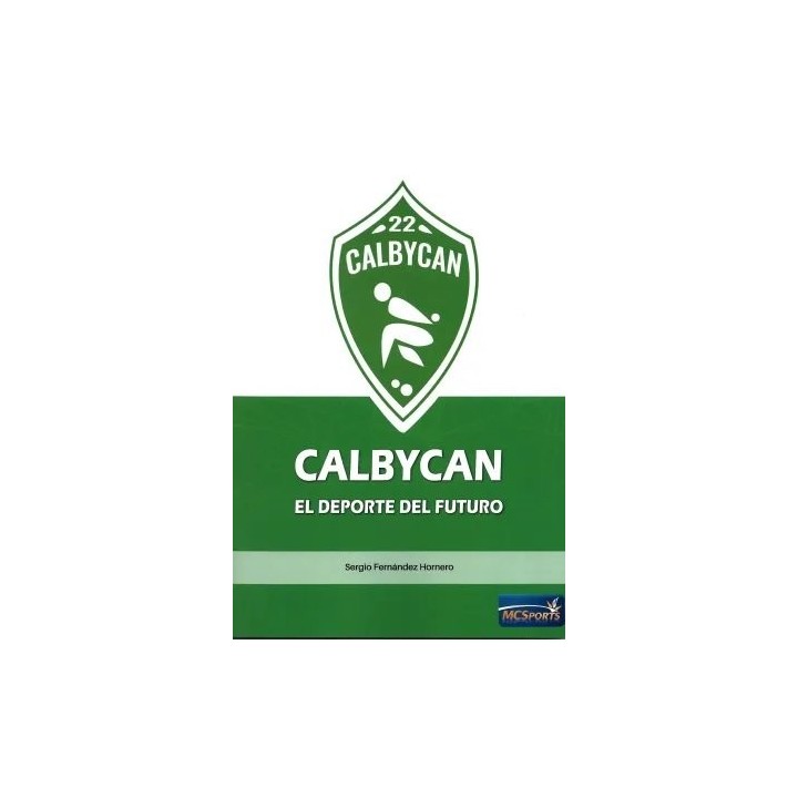 CALBYCAN EL DEPORTE DEL FUTURO