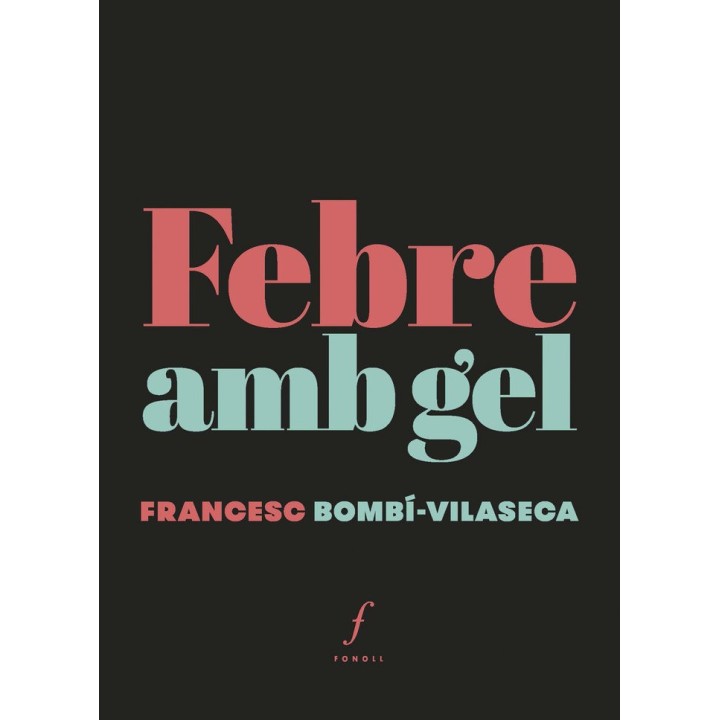 FEBRE AMB GEL