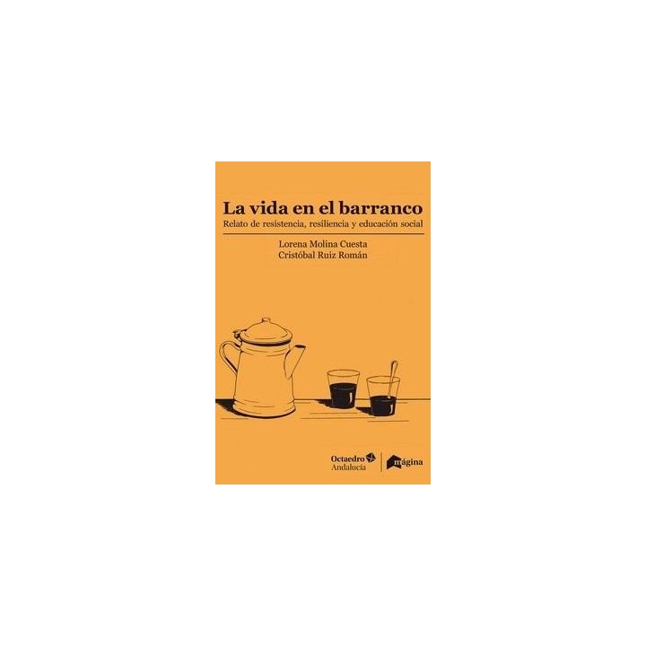 LA VIDA EN EL BARRANCO