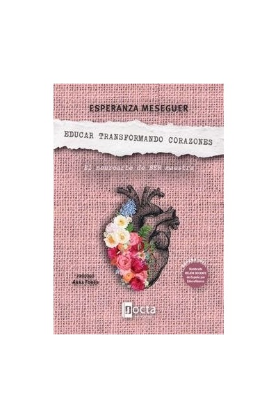 EDUCAR TRANSFORMANDO CORAZONES