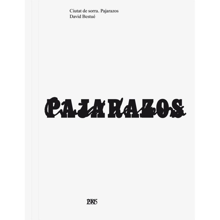 CIUTAT DE SORRA PAJARAZOS