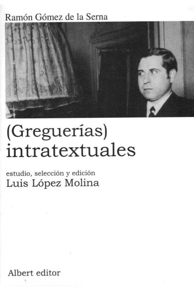 GREGUERIAS INTRATEXTUALES