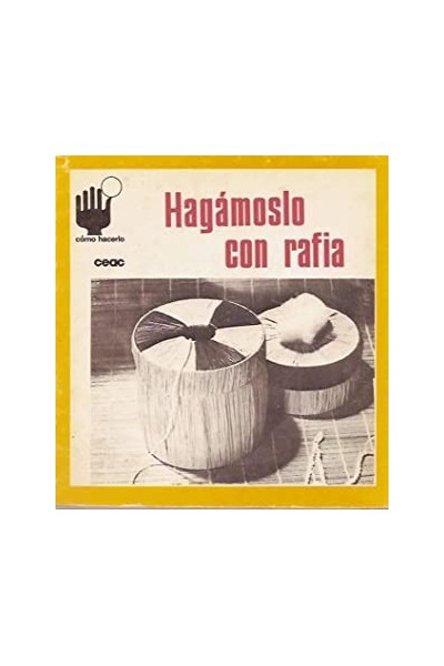 Hagamoslo con Rafia